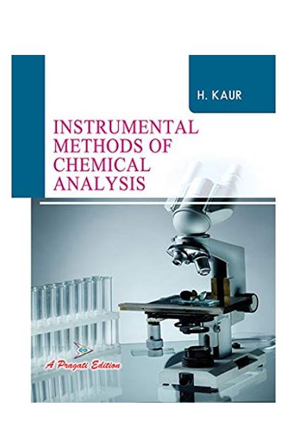 Instrumental Methods of Chemical Analysis by Pragati Prakashan